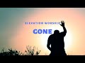 Elevation Worship Gone Lyrics Video mp3