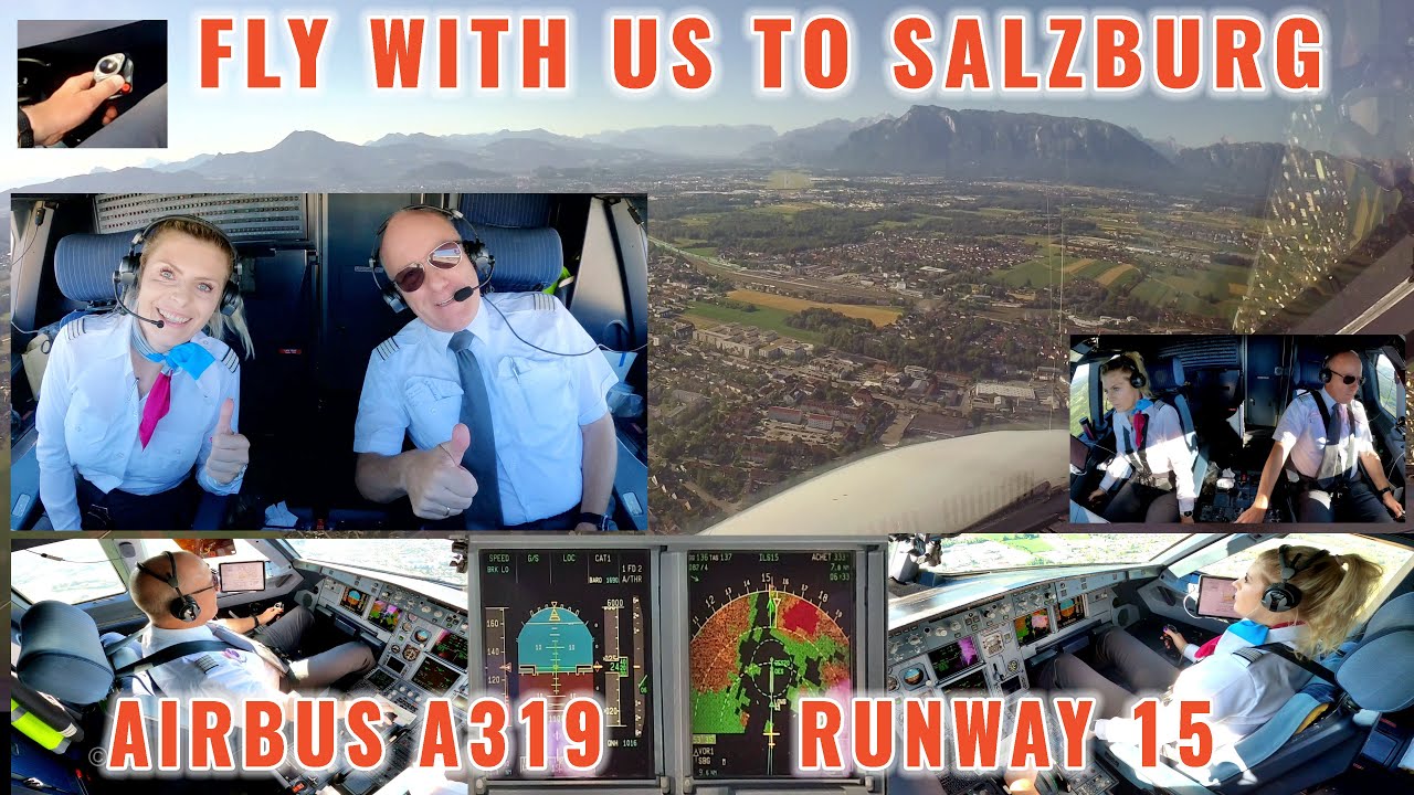 SALZBURG (SZG) | Sightseeing approach and landing on runway 15 | Airbus A319 pilots + cockpit  views