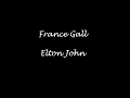 France Gall Elton John Donner Pour Donner mp3