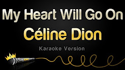 Video Mix - Celine Dion - My Heart Will Go On (Karaoke Version) - Playlist Video Mix - Celine Dion - My Heart Will Go On (Karaoke Version) - Playlist