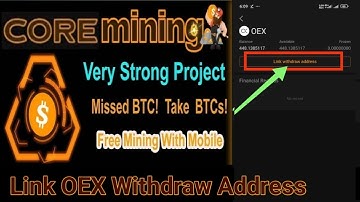 Core Mining New Update | How To Link OEX Withdraw Address | OEX Token Withdraw Process