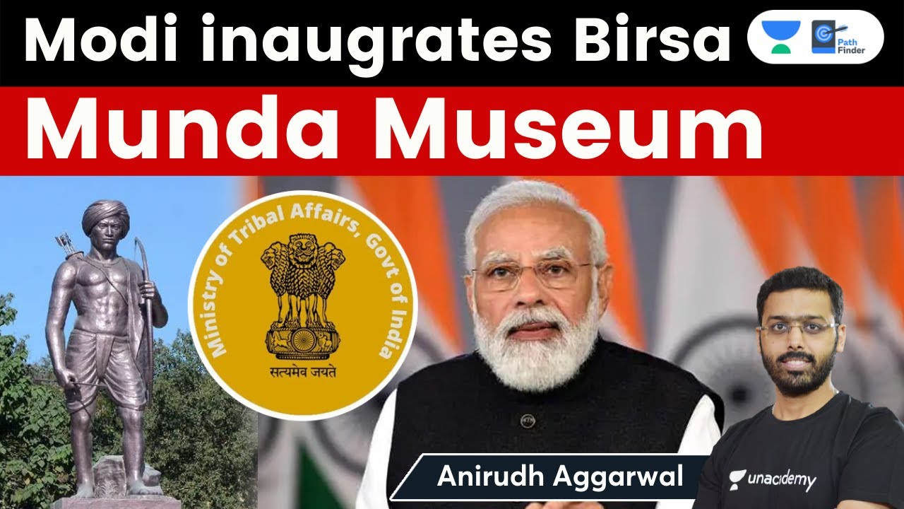 PM Modi Inaugurates Birsa Munda Museum In Ranchi 10 Tribal Museums To pm-modi-inaugurates-birsa-munda-museum-in-ranchi-10-tribal-museums-to