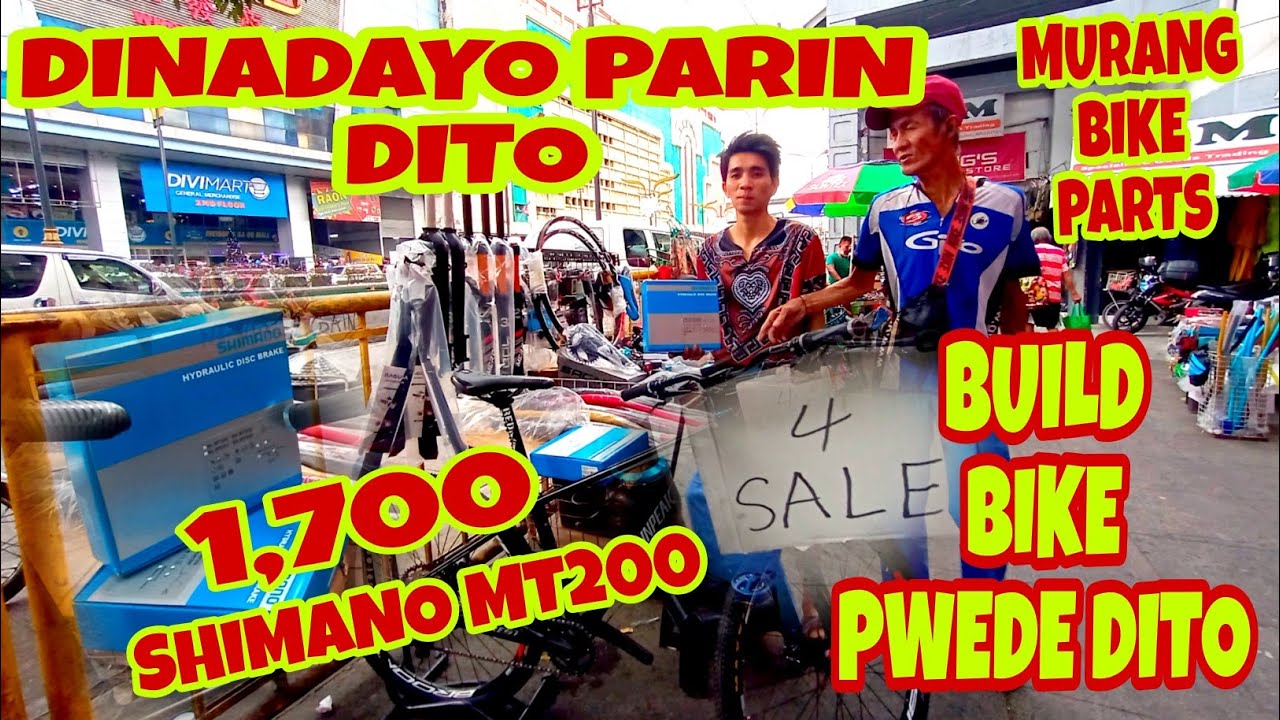 DINADAYONG MURANG BILIHAN NG BIKE PARTS SA QUIAPO 2023 UP DATE DINADAYO