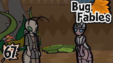 Bug Fables: The Everlasting Sapling (Blind) - Episode 67: Smitten and Hermittin