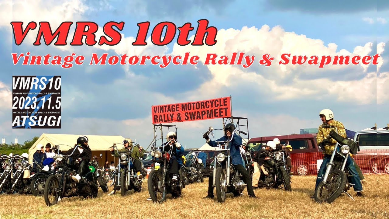 VMRS 10th - Vintage Motorcycle Rally & Swapmeet