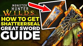 Download lagu Monster Hunter Wilds: How to Get Shatterseal Great Sword Guide (Event Quest Every Hunter’s Dream)