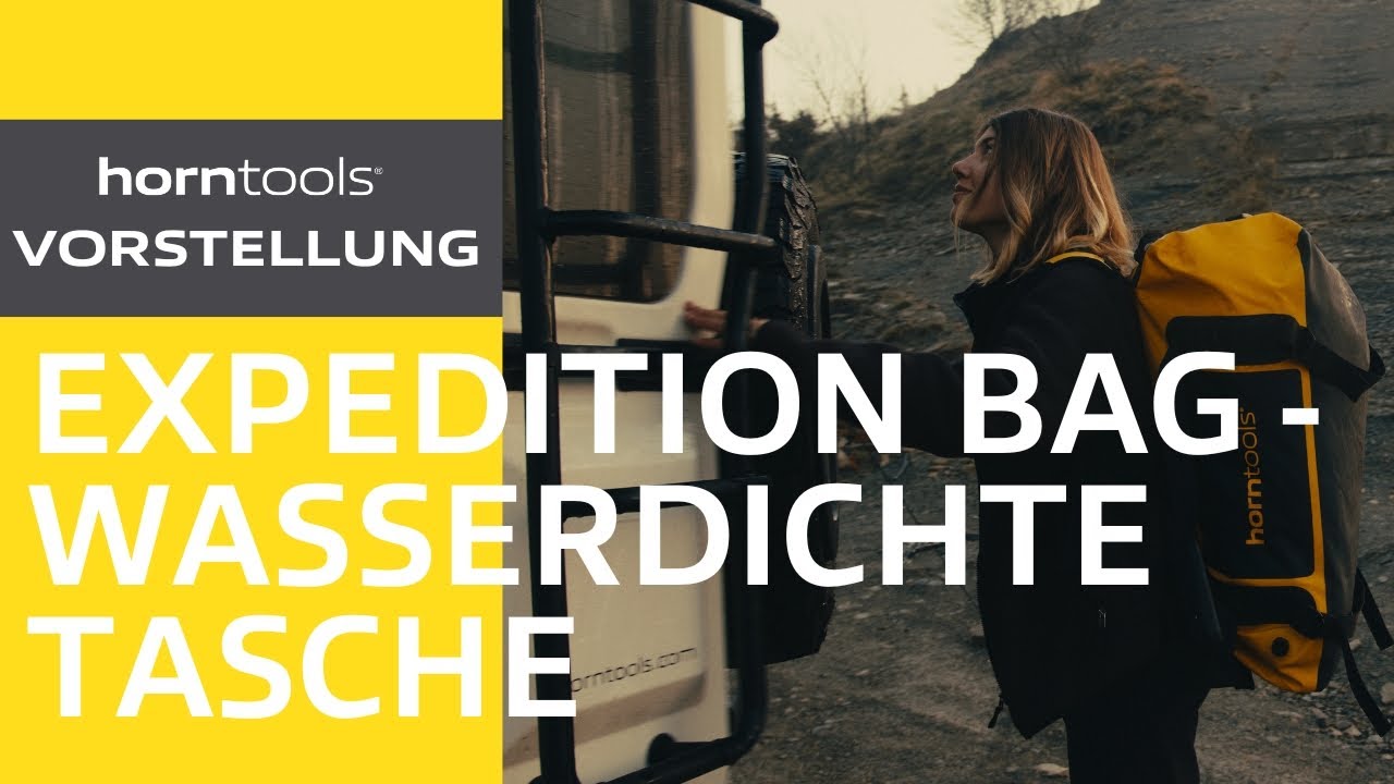 horntools Expedition Bag - wasserdichte Tasche für Overlanding & Offroad Einsatz
