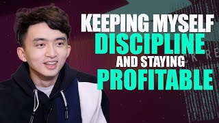 How I Stay disciplined and stay profitable