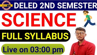 UP DELED 2nd Semester Science || BTC 2nd Semester विज्ञान // UP DELED Science Full Syllabus 2020//