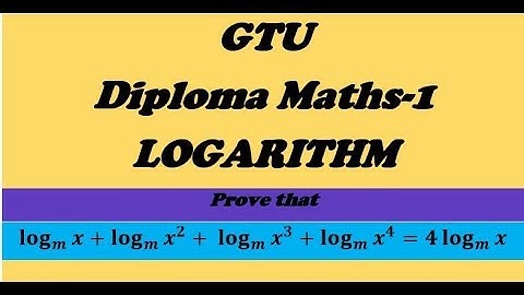 Example of Logarithm || E-15 || GTU Basic Mathematics || LOGARITHM
