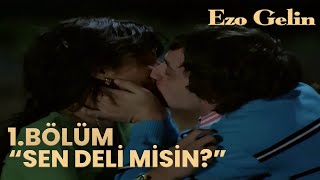 Ezo Gelin 1Bölüm - Ali Ve Meryemin Kaçak Buluşmaları