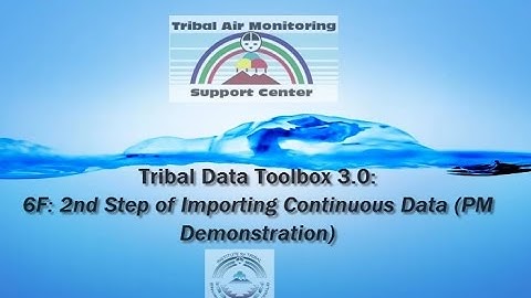 Tribal Data Toolbox 3.0 - 6F: 2nd Step of Importing Continuous Data (PM Demonstration)