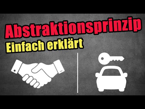 Das Abstraktionsprinzip erklärt