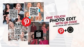 How to edit your Photo with QR code using Polar and Pinterest. One touch photo editing on Mobile. screenshot 2
