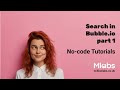 Bubble.io Search (fuzzy search) part 1