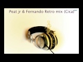 Peat Jr & Fernando Retro mix (Sense)