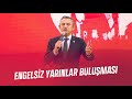 CHP GENEL BAŞKANI ÖZGÜR ÖZEL - ENGELSİZ YARINLAR BULUŞMASI 16/05/2024