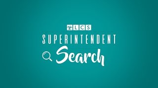Superintendent Search Public Meeting