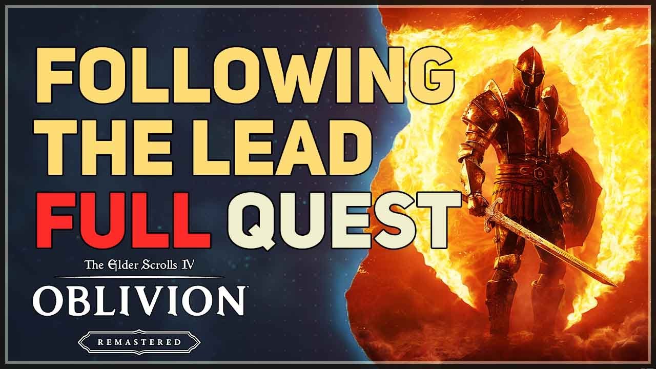 Following The Lead The Elder Scrolls 4 Oblivion Remastered YouTube