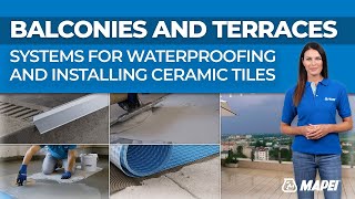 Waterproofing and installing tiles ｜ Balconies, terraces ｜ Mapei & Profilpas
