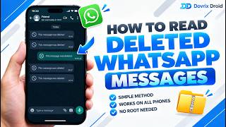 How to Read Deleted WhatsApp Messages - This Trick Actually Works!