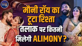 Mouni Roy &amp; Suraj Nambiar Divorce Confirmed? | Emotional Post, Alimony Buzz &amp; Luxury Lifestyle