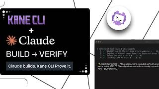 Claude Code + Kane CLI: How to Actually Verify Your AI-Built App