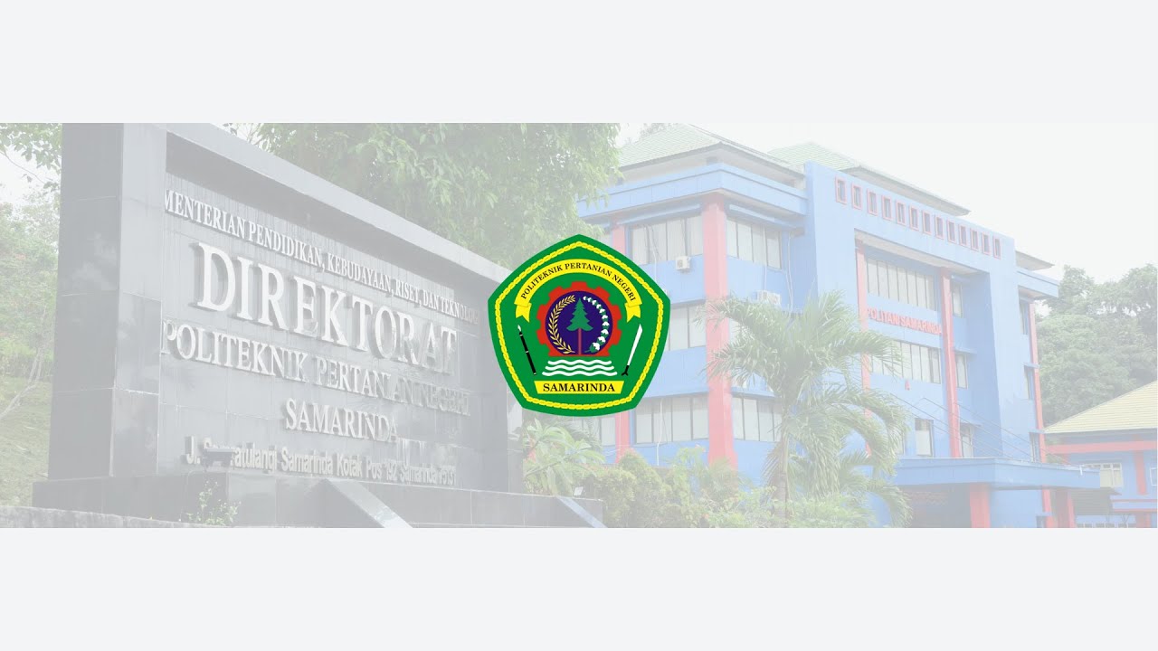 VIDEO PROFIL POLITEKNIK PERTANIAN NEGERI SAMARINDA 2025