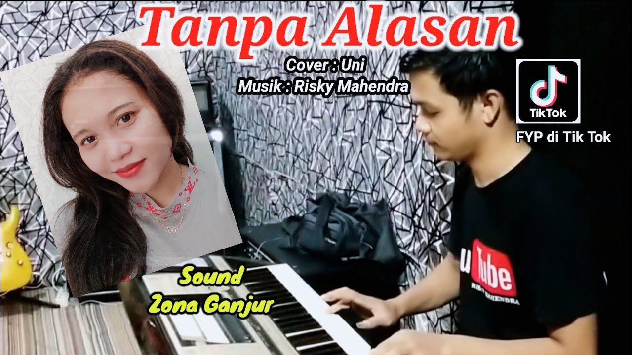 Tanpa Alasan ( Vita KDI ) Versi Orgen Tunggal (Zona Ganjur Kalimantan) - Uni || Risky Mahendra