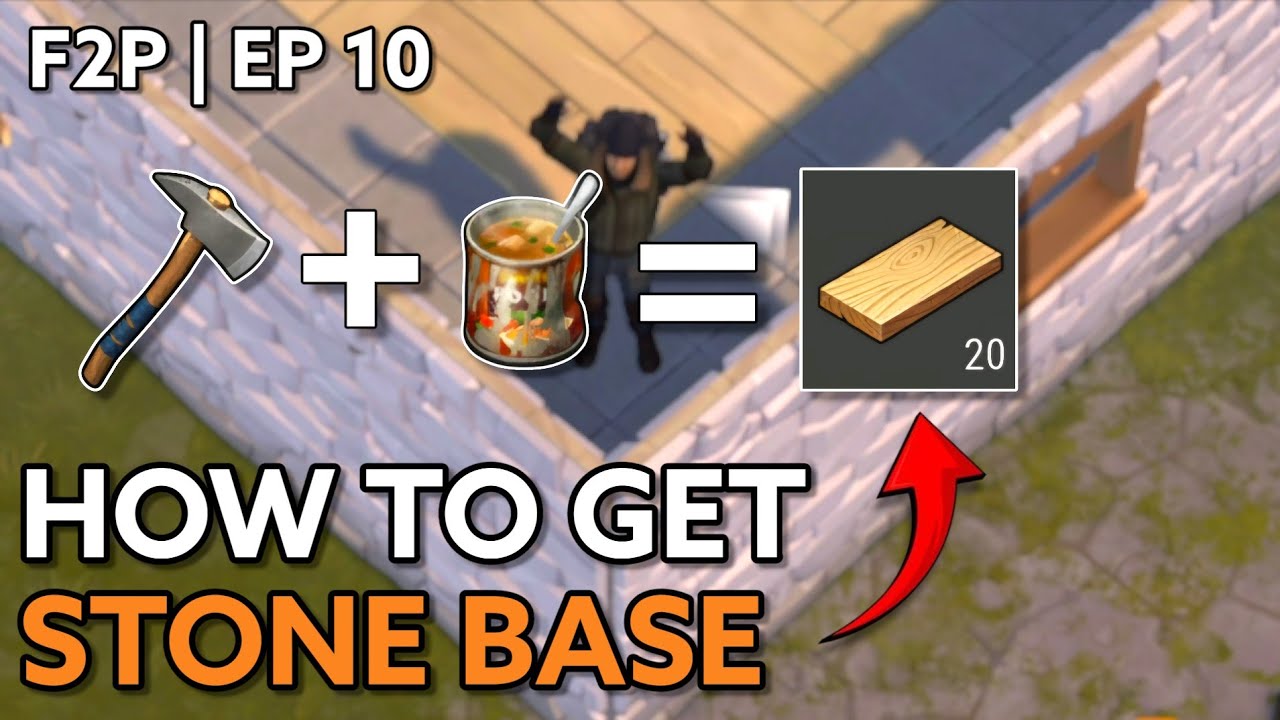 Как получить Stone Base новичку! | F2P EP 10 | Last Day On Earth: Survival |