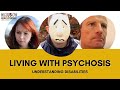 My mind my story living with psychosis