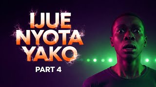 IJUE NYOTA YAKO (PART 4)//Pastor Jonathan Alex