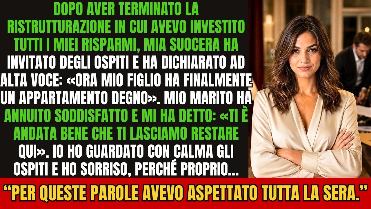 Mia suocera ha appena alzato il bicchiere davanti a trenta invitati e ha ringraziato tutti per “aver sistemato l'appartamento di mio figlio„. Mio marito annuisce, sorride e aggiunge che dovrei...