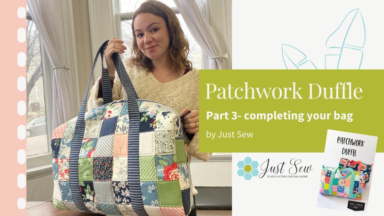 【BAON】Tonda Duffel Quilting Hood Padding Patchwork Duffle (Part 3- Completing Your Bag) | JUST SEW