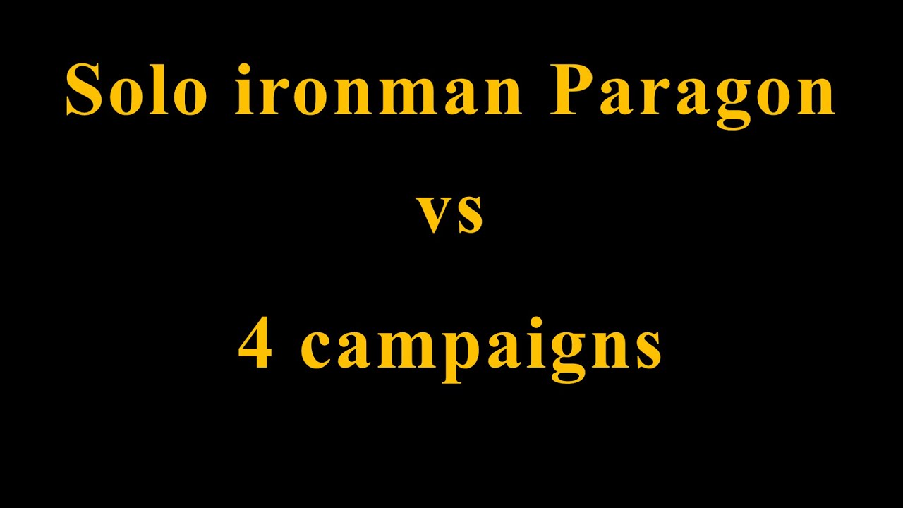 Can a solo Paragon complete 4 campaigns?