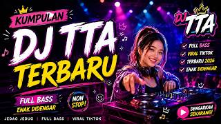 Latest Viral DJ TTA Dangdut Remix 🔥 Extremely viral, addictive, and perfect for work
