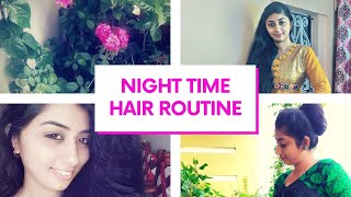 Night Time Haircare Routine Bedtime Haircare Tips My Hairgrowth Secrets Sharmys Vlogs