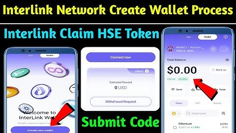 🪝Interlink Network Wallet Launched✅ | Interlink Claim HSE Token Submit Code | Interlink New Updates