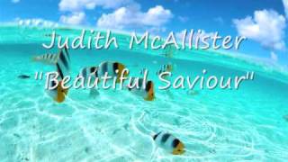 Judith McAllister Beautiful Saviour chords