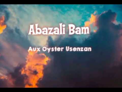 Abazali bam ft Koyo Moc