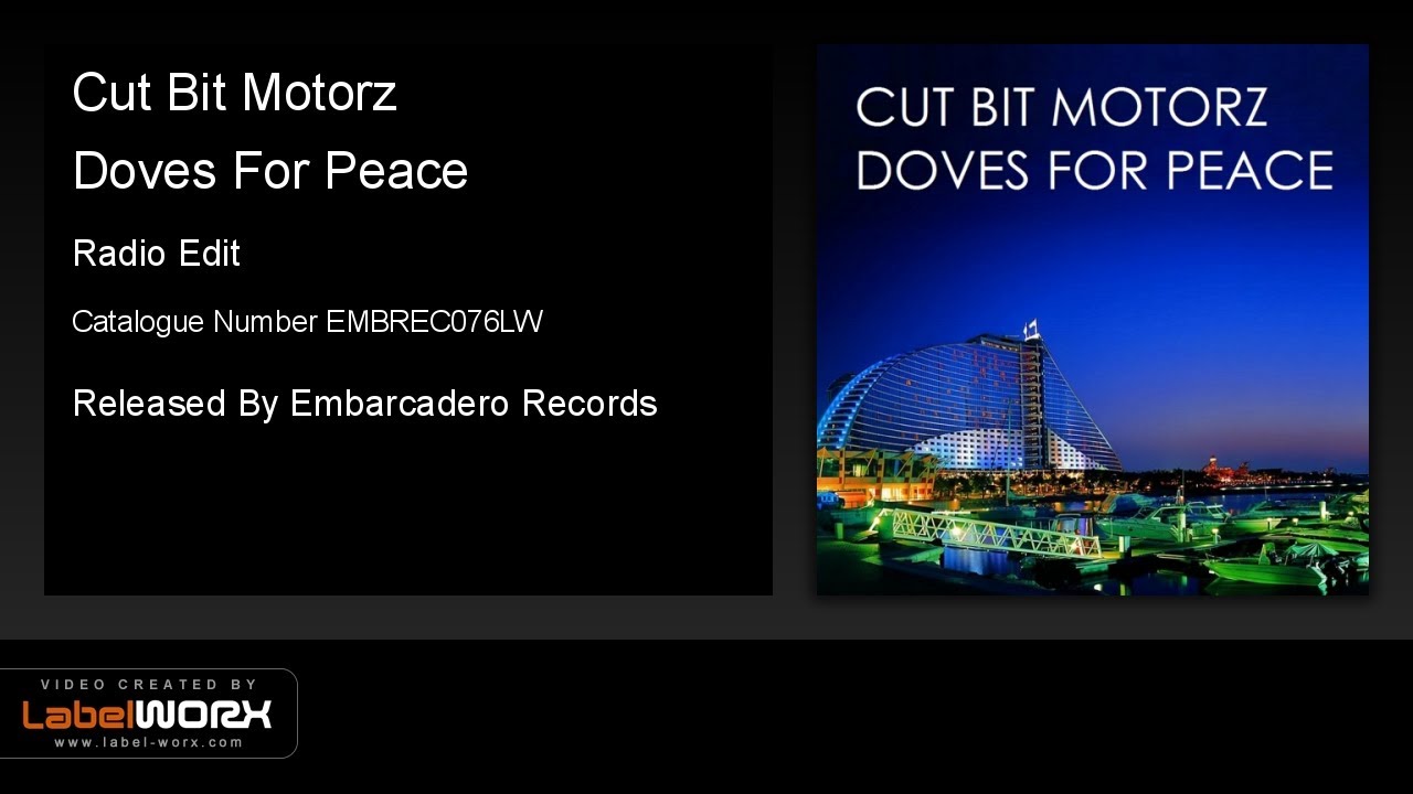 Cut Bit Motorz - Doves For Peace (Radio Edit)