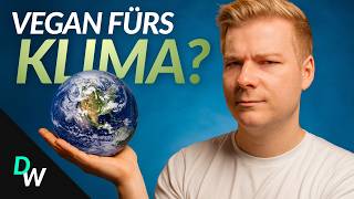 Veganer – Wie klimafreundlich ist ihre Ernährung wirklich?
