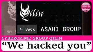 Cybercrime organization Qilin claims it hacked Asahi Group