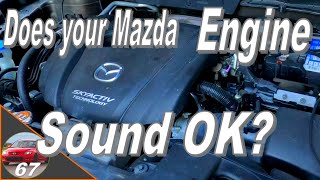 Mazda Skyactiv Engine sounds Explained 2013 - 2022