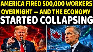 America Fired 500,000 Workers Overnight — And The Economy Started Collapsing