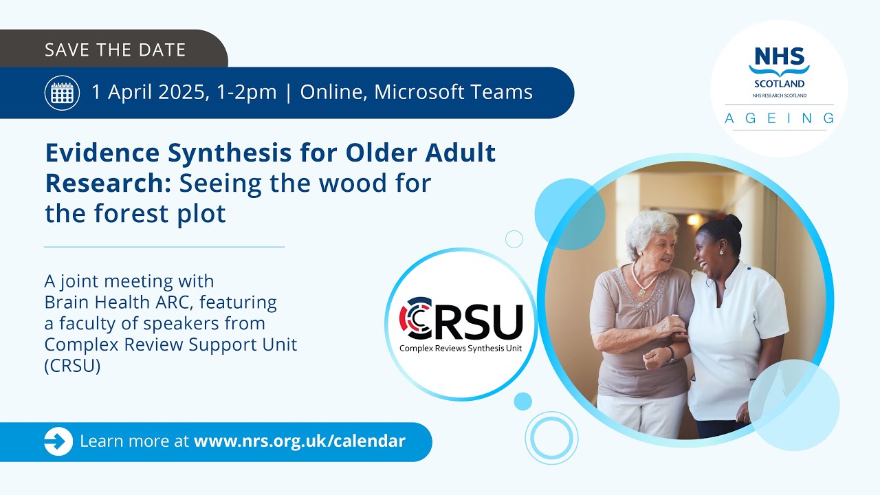 Ageing Research Webinars: Evidence synthesis for older adult research ...