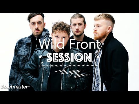 Wild Front - &#039;Southside&#039; | Ticketmaster Session