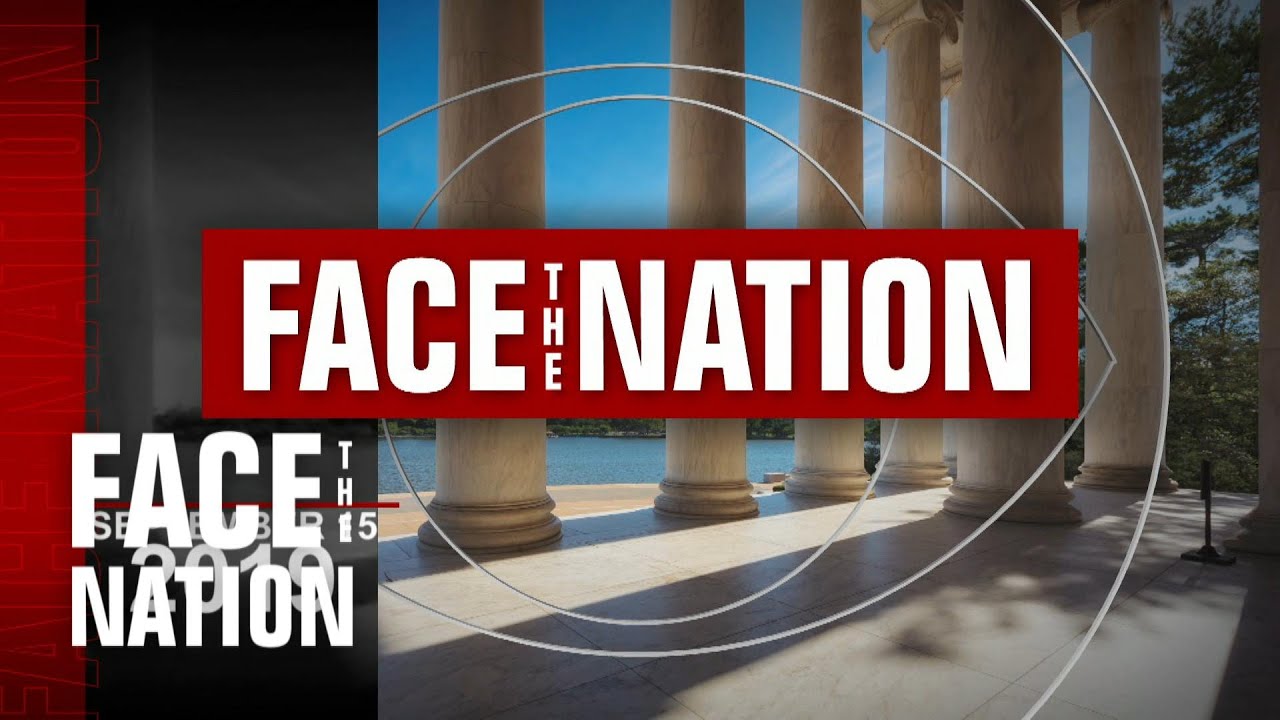 Open This is "Face the Nation," September 15 YouTube