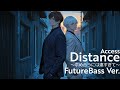 Access(AXS) - Distance ~求め合うには遠すぎて~ | FutureBass Ver. (AI Cover)