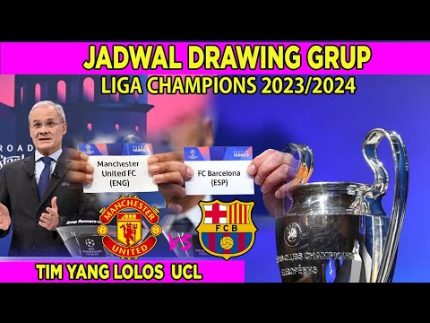 Jadwal Drawing Liga Champions 2023-2024 | 32 Tim Yang LOLOS Liga Champions 2023/2024